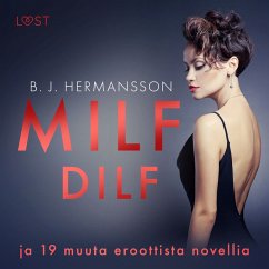 MILF, DILF ja 19 muuta eroottista novellia (MP3-Download) - Hermansson, B. J.