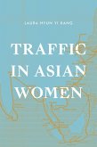 Traffic in Asian Women (eBook, PDF)