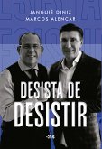 Desista de desistir (eBook, ePUB)