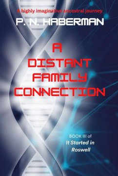 A Distant Family Connection (The Roswell Series, #3) (eBook, ePUB) - Haberman, Paul