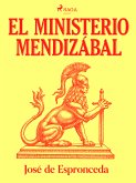 El ministerio Mendizábal (eBook, ePUB)