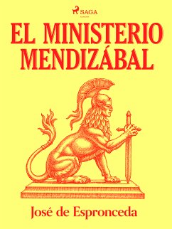 El ministerio Mendizábal (eBook, ePUB) - de Espronceda, José