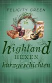 Highland-Hexen-Kurzgeschichten (eBook, ePUB)