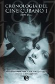 Cronología del cine cubano I (1897-1936) (eBook, ePUB)