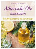 Ätherische Öle anwenden (eBook, ePUB)