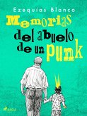 Memorias del abuelo de un punk (eBook, ePUB)