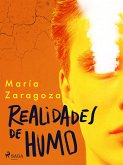 Realidades de humo (eBook, ePUB)