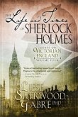The Life and Times of Sherlock Holmes, Volume 4 (eBook, ePUB)