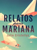 Relatos para Mariana (eBook, ePUB)