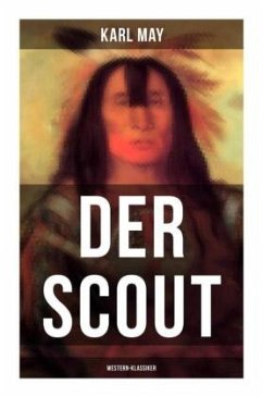 Der Scout (Western-Klassiker) - May, Karl