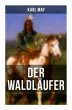 Der Waldläufer - Bild 1