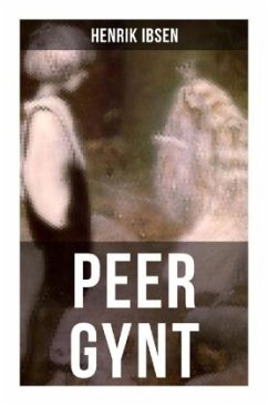 PEER GYNT - Ibsen, Henrik