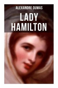 Lady Hamilton - Dumas, Alexandre