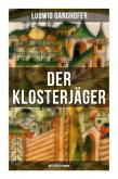 Der Klosterjäger (Mittelalterroman)