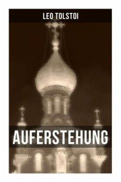 Auferstehung - Tolstoi, Leo N.