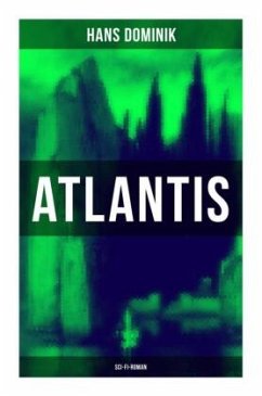 Atlantis (Sci-Fi-Roman) - Dominik, Hans