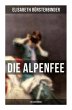 Die Alpenfee (Ein Liebesroman) - Bild 1