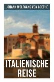 Goethe: Italienische Reise