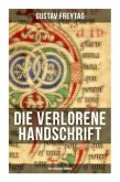 Die verlorene Handschrift (Historischer Roman)