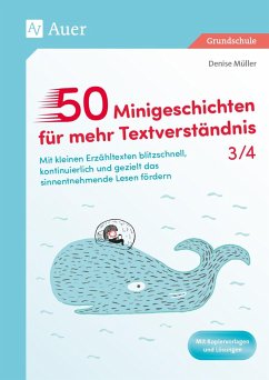 50 Minigeschichten für mehr Textverständnis 3/4 - Müller, Denise