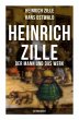 Heinrich Zille: Der Mann und das Werk... - Bild 1