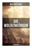 Die Wolkenkönigin (Abenteuerroman)