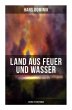 Land aus Feuer und Wasser... - Bild 1
