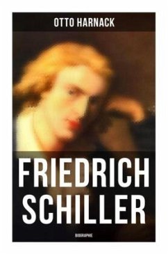 Friedrich Schiller: Biographie - Harnack, Otto