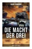 Die Macht der Drei (Science-Fiction Klassiker)