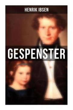 Gespenster - Ibsen, Henrik