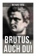 Brutus, auch Du! - Bild 1
