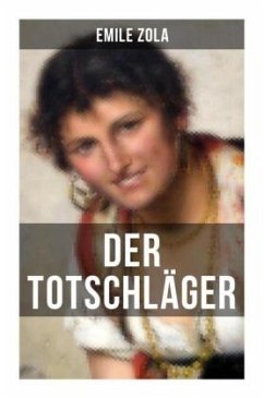 Der Totschläger - Zola, Emile