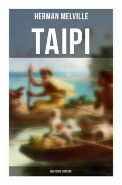 Taipi (Deutsche Ausgabe) - Melville, Herman