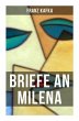 Franz Kafka: Briefe an Milena - Bild 1