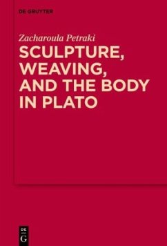 Sculpture, weaving, and the body in Plato - Petraki, Zacharoula
