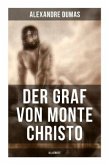 Der Graf von Monte Christo (Illustriert)