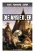 Die Ansiedler: Quellen des Susquehanna - Bild 1