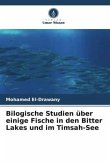 Bilogische Studien über einige Fische in den Bitter Lakes und im Timsah-See