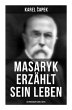 Masaryk erzählt sein Leben (Gespräche... - Bild 1