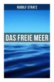 Das freie Meer