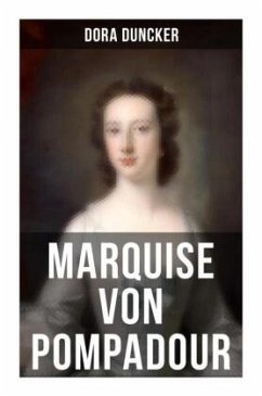 Marquise von Pompadour - Duncker, Dora