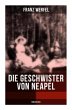 Die Geschwister von Neapel... - Bild 1