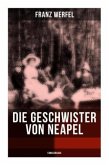 Die Geschwister von Neapel (Familiensaga)