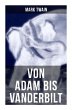 Von Adam bis Vanderbilt - Bild 1