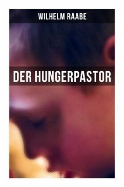 Der Hungerpastor - Raabe, Wilhelm