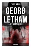 Georg Letham: Arzt und Mörder (Kriminalroman)