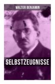 Walter Benjamin: Selbstzeugnisse