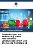Anmerkungen zur Einführung in die medizinische Laborwissenschaft und chemische Pathologie1