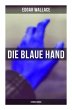 Die blaue Hand: Kriminalroman - Bild 1