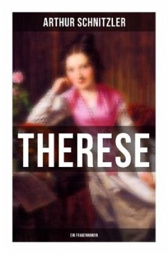 Therese: Ein Frauenroman - Schnitzler, Arthur